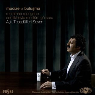 Müslüm Gürses Mucize ve Buluşma