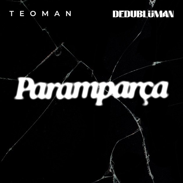 Dedublüman Paramparça - Single albüm kapağı