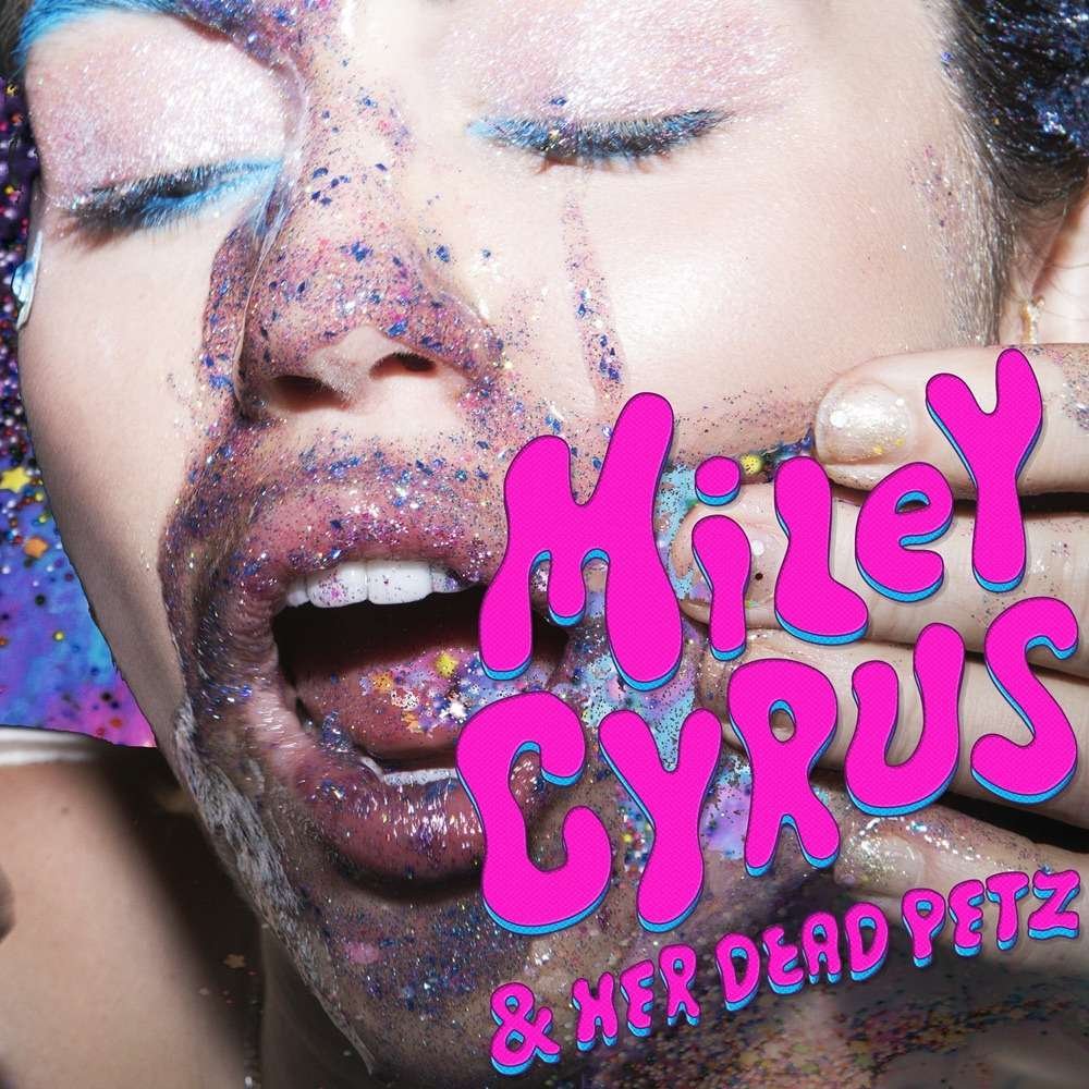 Miley Cyrus Miley Cyrus & Her Dead Petz